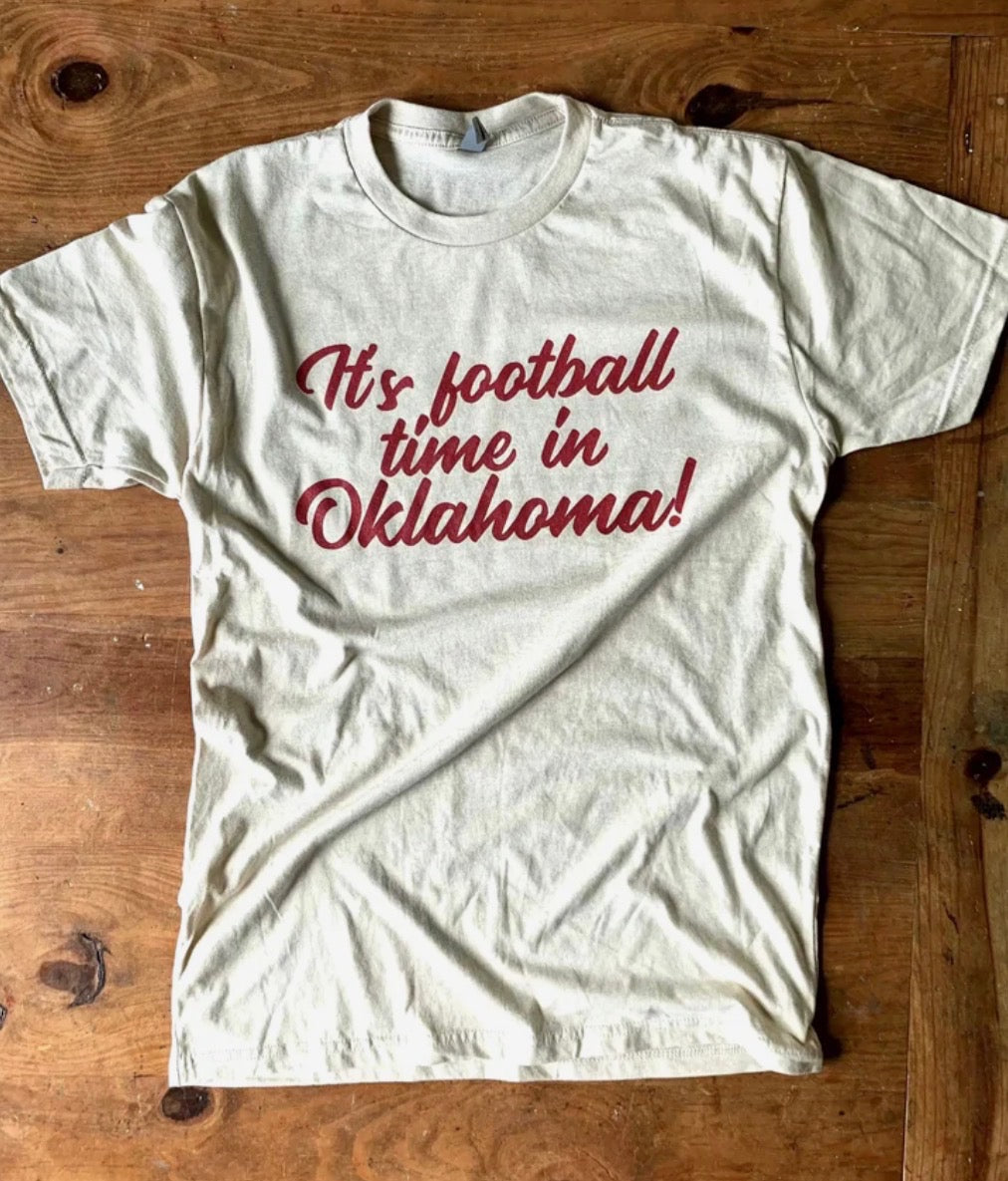 It’s Football Time in Oklahoma Tee