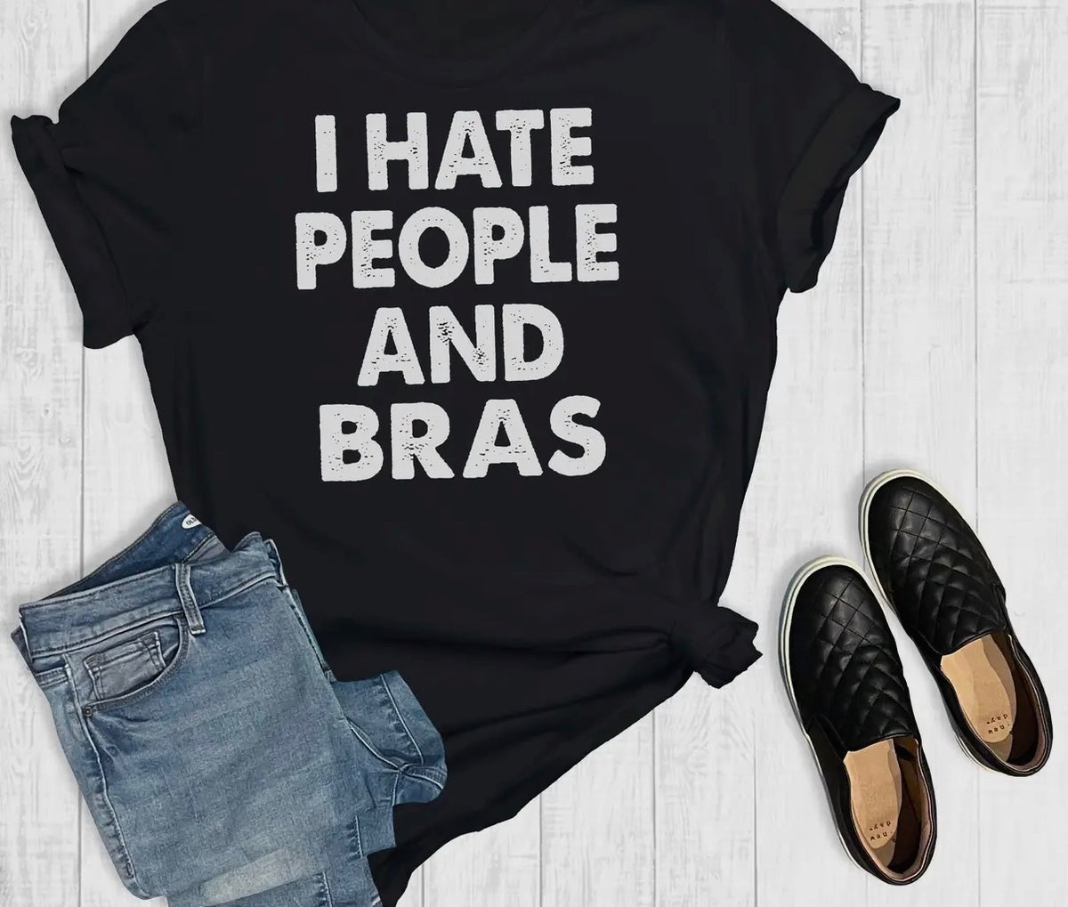 I Hate People and Bras