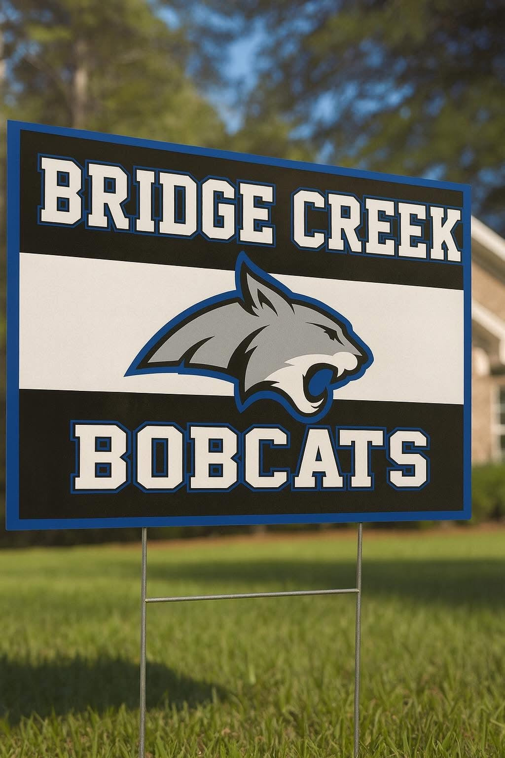 Bobcats Yard Sign