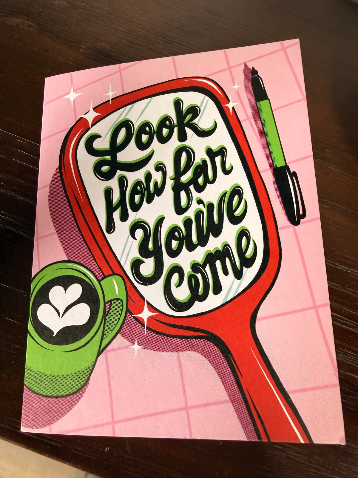 Look How Far You’ve Come - Card