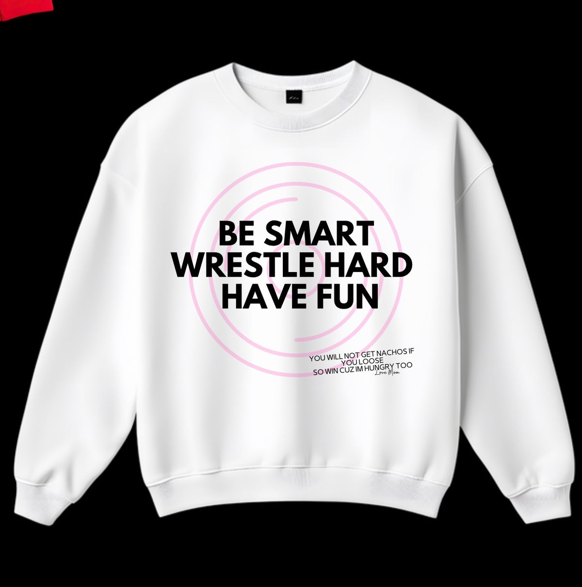 Be Smart, Wrestle hard