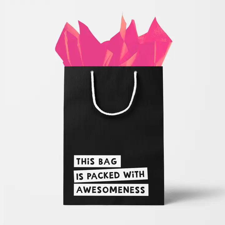 This Bag Is Packed with Awesomeness Gift Bag