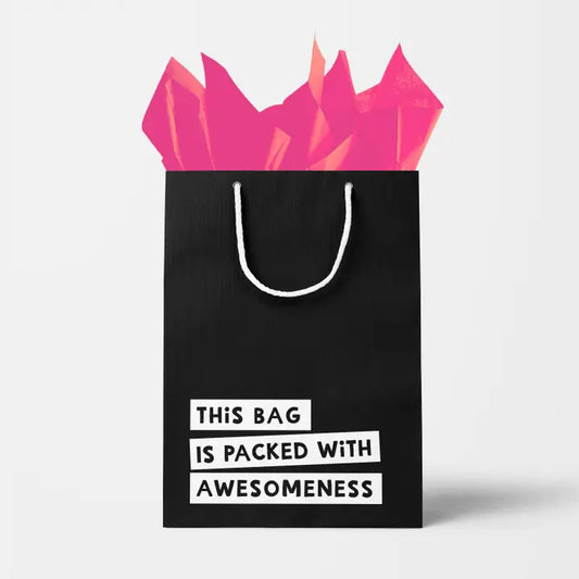 This Bag Is Packed with Awesomeness Gift Bag